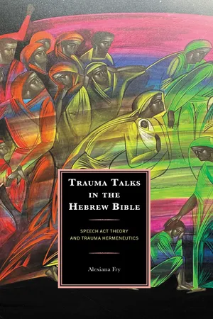 Trauma Talks in the Hebrew Bible