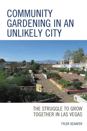 Community Gardening in an Unlikely City