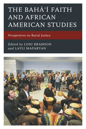 The Bahá’í Faith and African American Studies