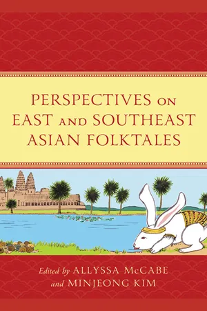 Perspectives on East and Southeast Asian Folktales