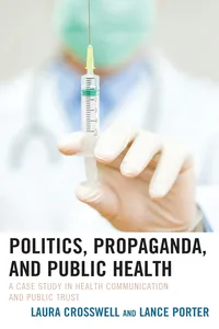 Politics, Propaganda, and Public Health_cover