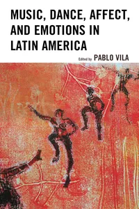 Music, Dance, Affect, and Emotions in Latin America_cover