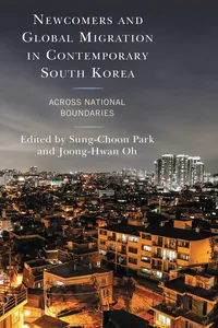Newcomers and Global Migration in Contemporary South Korea_cover
