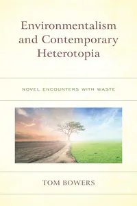 Environmentalism and Contemporary Heterotopia_cover
