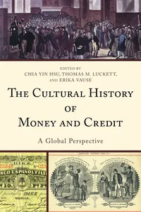 The Cultural History of Money and Credit_cover