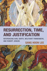 Resurrection, Time, and Justification_cover