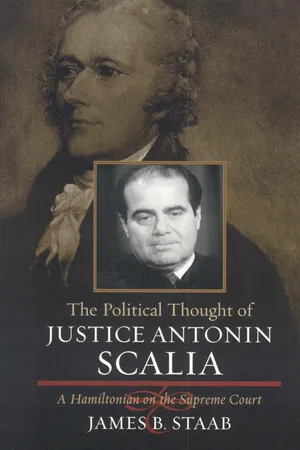 The Political Thought of Justice Antonin Scalia