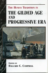 The Human Tradition in the Gilded Age and Progressive Era_cover