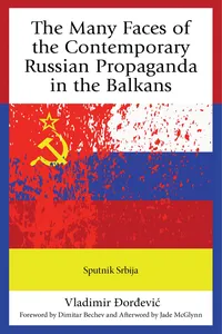 The Many Faces of the Contemporary Russian Propaganda in the Balkans_cover
