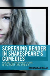 Screening Gender in Shakespeare's Comedies_cover