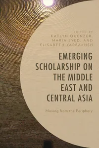Emerging Scholarship on the Middle East and Central Asia_cover