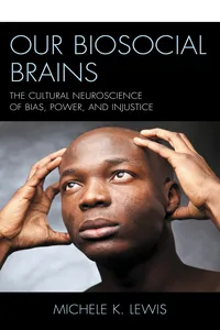 Our Biosocial Brains_cover