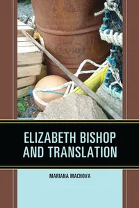 Elizabeth Bishop and Translation_cover