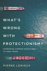 What's Wrong with Protectionism_cover