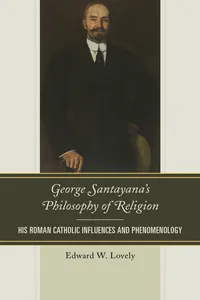 George Santayana's Philosophy of Religion_cover