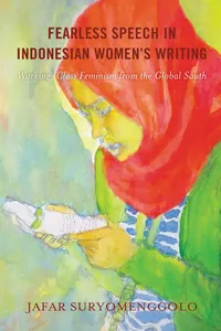 Fearless Speech in Indonesian Women’s Writing_cover