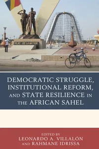 Democratic Struggle, Institutional Reform, and State Resilience in the African Sahel_cover