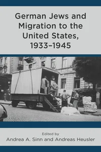 German Jews and Migration to the United States, 1933–1945_cover