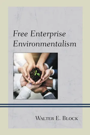 Free Enterprise Environmentalism