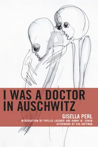I Was a Doctor in Auschwitz_cover