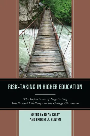 Risk-Taking in Higher Education