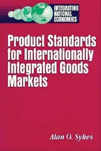 Product Standards for Internationally Integrated Goods Markets_cover