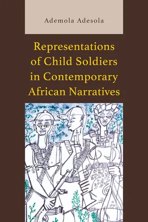 Representations of Child Soldiers in Contemporary African Narratives