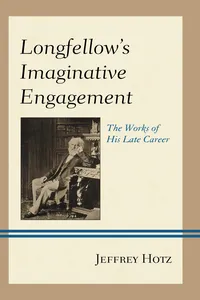 Longfellow's Imaginative Engagement_cover