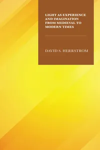 Light as Experience and Imagination from Medieval to Modern Times_cover