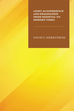 Light as Experience and Imagination from Medieval to Modern Times