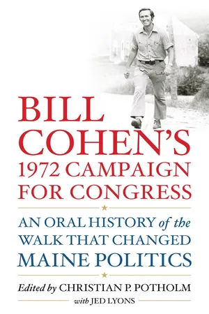 Bill Cohen’s 1972 Campaign for Congress