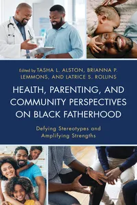 Health, Parenting, and Community Perspectives on Black Fatherhood_cover