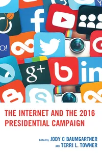 The Internet and the 2016 Presidential Campaign_cover