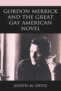 Gordon Merrick and the Great Gay American Novel_cover
