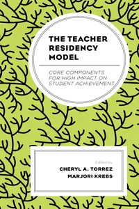 The Teacher Residency Model_cover