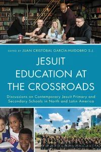 Jesuit Education at the Crossroads_cover