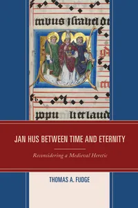 Jan Hus between Time and Eternity_cover