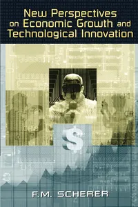 New Perspectives on Economic Growth and Technological Innovation_cover