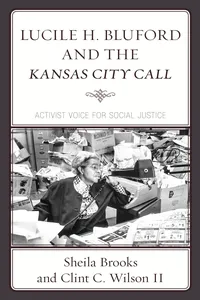 Lucile H. Bluford and the Kansas City Call_cover
