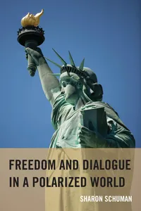 Freedom and Dialogue in a Polarized World_cover