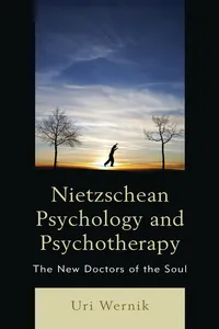 Nietzschean Psychology and Psychotherapy_cover