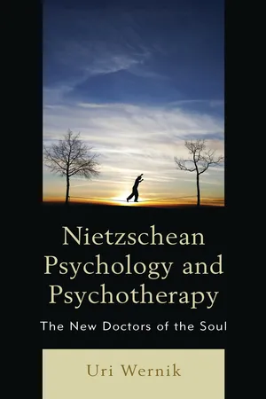Nietzschean Psychology and Psychotherapy