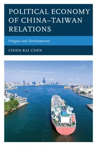 Political Economy of China–Taiwan Relations_cover