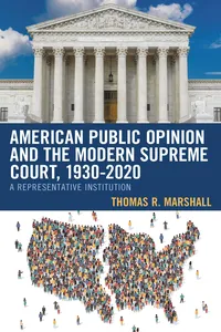 American Public Opinion and the Modern Supreme Court, 1930-2020_cover