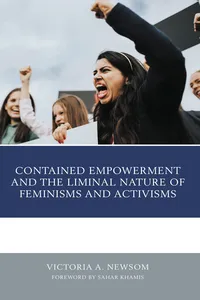 Contained Empowerment and the Liminal Nature of Feminisms and Activisms_cover