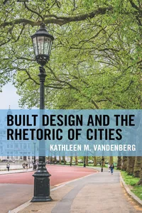 Built Design and the Rhetoric of Cities_cover