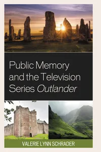 Public Memory and the Television Series Outlander_cover