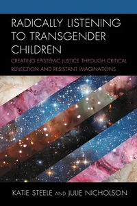 Radically Listening to Transgender Children_cover