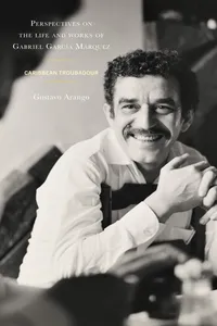 Perspectives on the life and works of Gabriel García Márquez_cover
