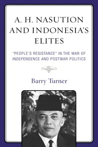 A. H. Nasution and Indonesia's Elites_cover
